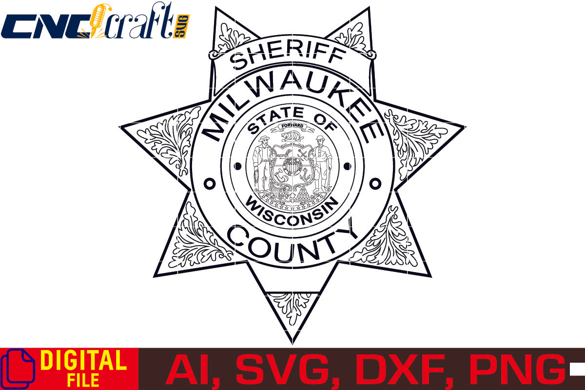 State of Wisconsin Milwaukee County Sheriff Badge vector file for Laser Engraving, Woodworking, CNC Router, vinyl, plasma, Xcarve, Vcarve, Cricut, Ezecad etc.