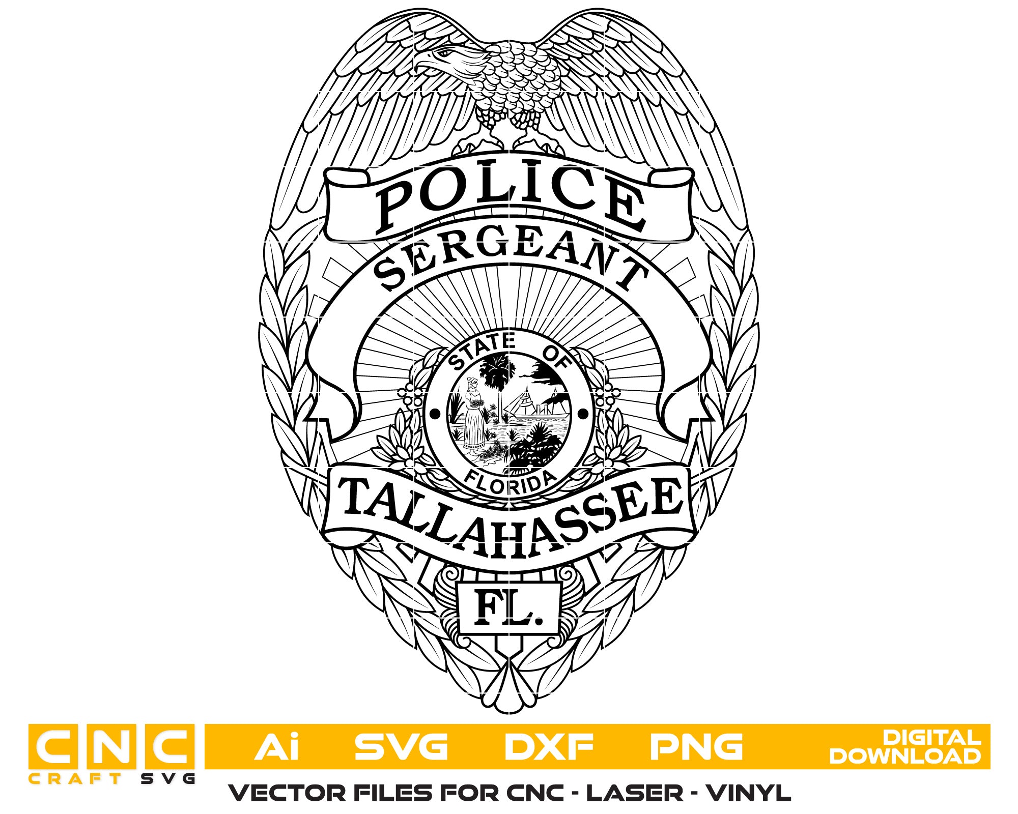 Tallahassee Police Sergeant Badge Vector Art, Ai,SVG, DXF, PNG, Digital Files