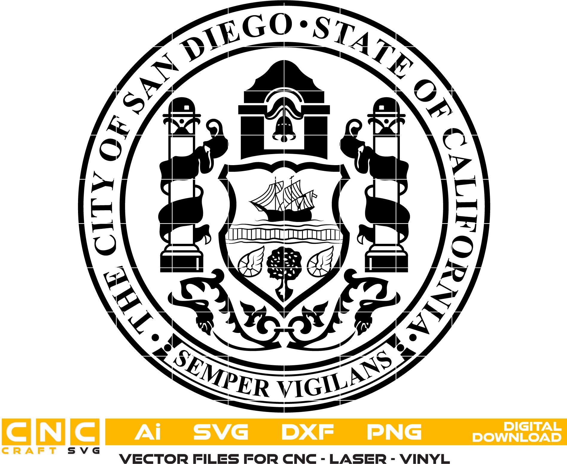 The City of San Diego State of California Semper Vigilans Seal Vector art Svg, Dxf, Jpg, Png and Ai files For laser engraving, woodworking, acrylic painting, and all printing machines.