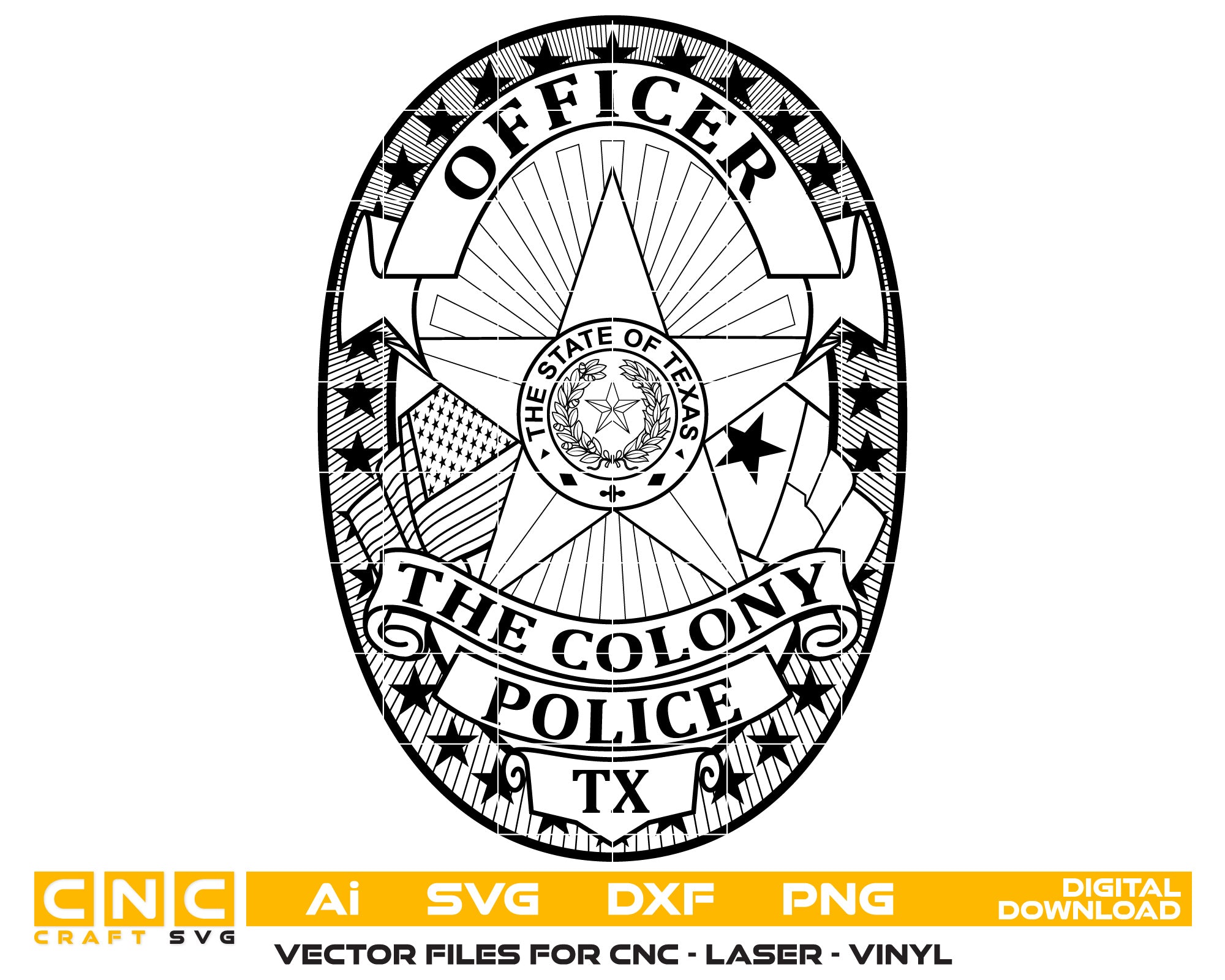 The Colony Police Officer Badge Vector Art, Ai,SVG, DXF, PNG, Digital Files