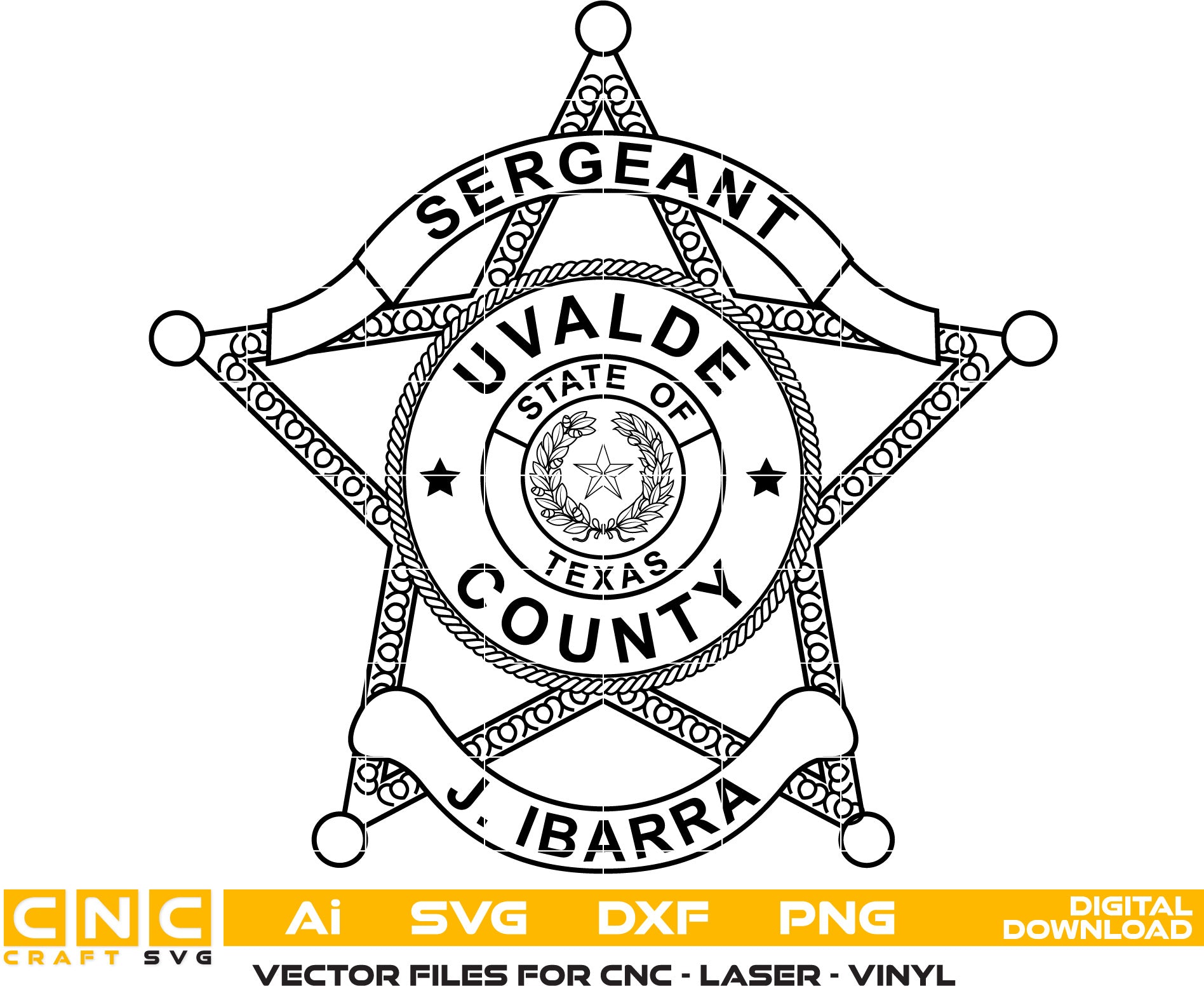 Uvalde County Police Sergeant patch, Texas Police Badge Vector art Svg, Dxf, Jpg, Png and Ai files For laser engraving, woodworking, acrylic painting, and all printing machines.