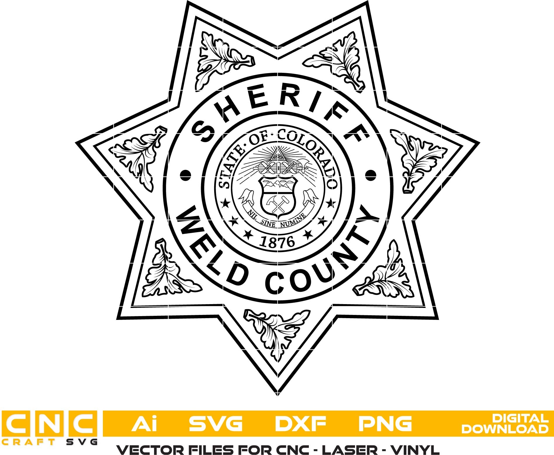 Weld County Sheriff Badge SVG, Weld County Sheriff Vector, Colorado Sheriff Badge SVG, Law Enforcement Badge Design, Sheriff Star Vector, Engraving Badge File