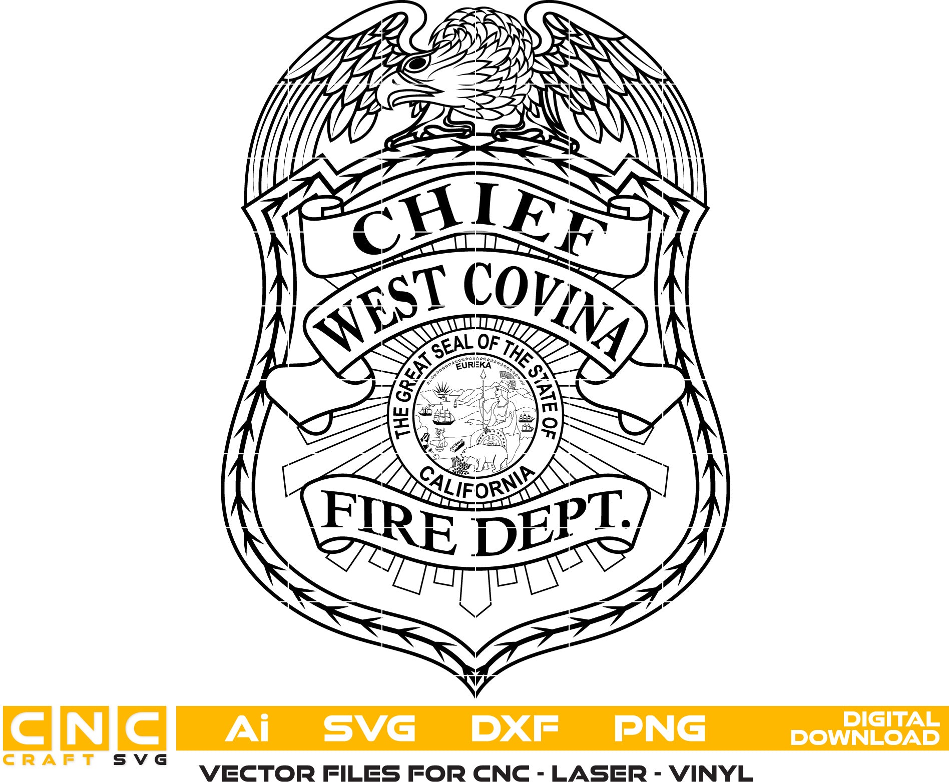 West Covina California Fire Dept Chief Badge Vector art Svg, Dxf, Jpg, Png, and Ai files For laser engraving, woodworking, acrylic painting, and all printing machines.