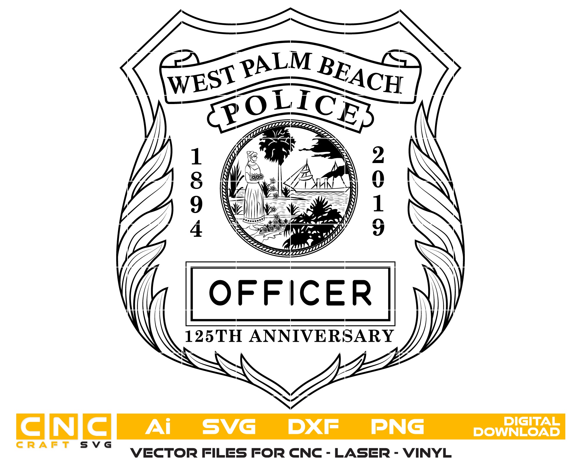 West Palm Beach Police Officer Badge 125th Anniversary Edition Svg
West Palm Beach Badge
 Police Officer Badge
Beach Police Badge
Florida Badge
