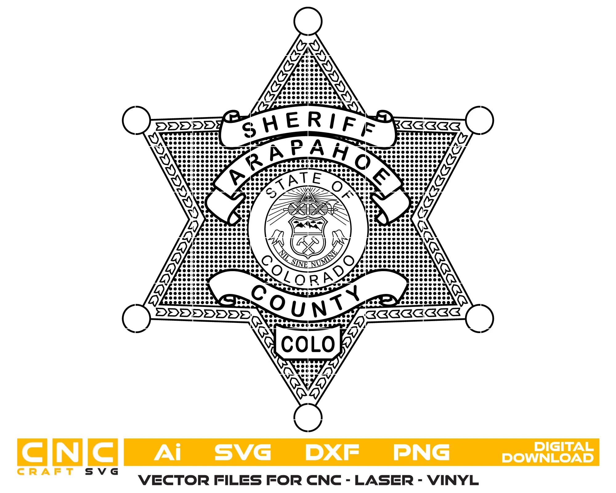 Arapahoe County Sheriff Badge SVG

Colorado Law Enforcement Vector

6-Point Star Sheriff Emblem

Deputy Plaque Engraving File

Arapahoe County Sheriff Sign CNC File