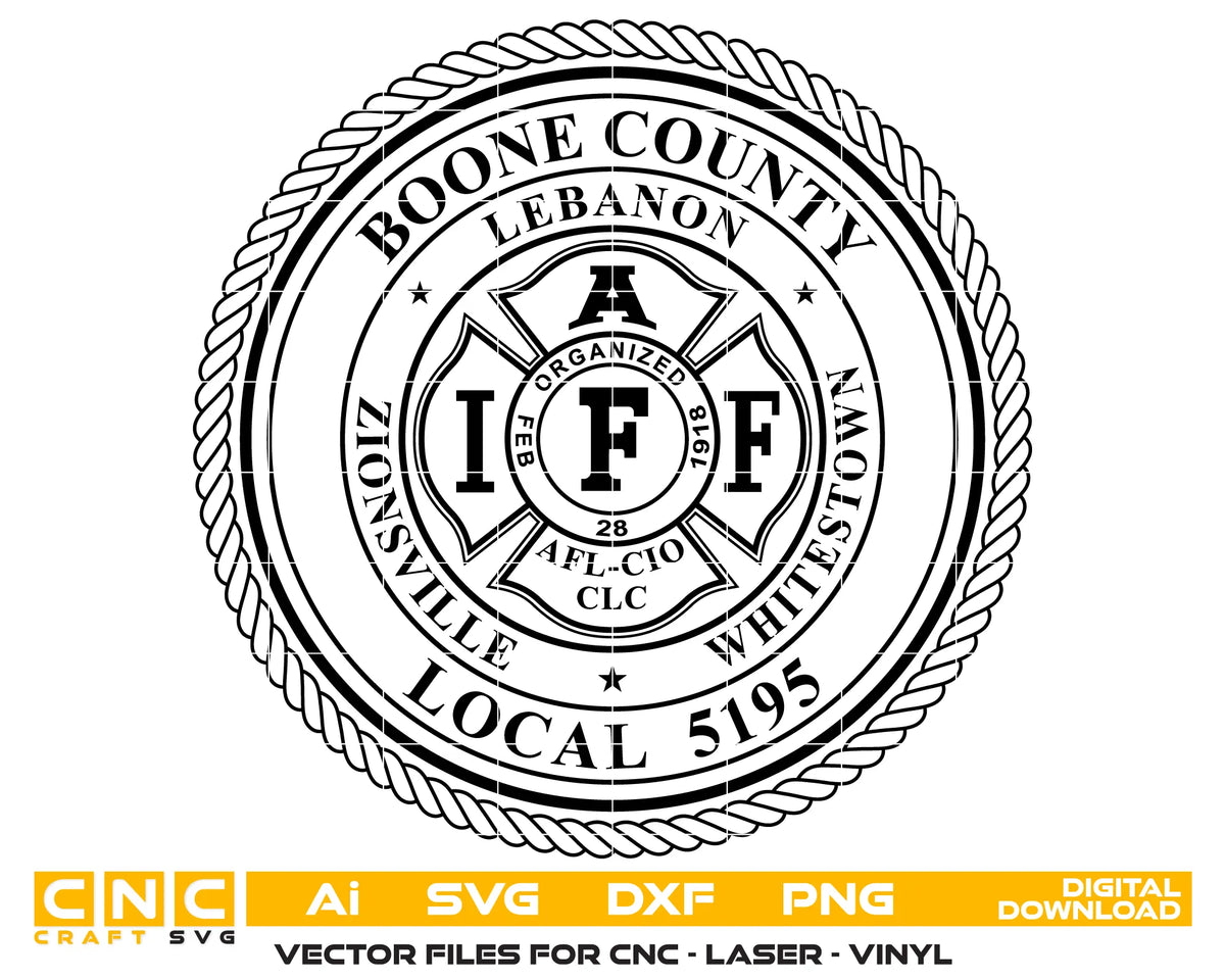 Boone County Lebanon Zionsville Whitestown Local 5195 Firefighters Badge SVG IAFF Vector