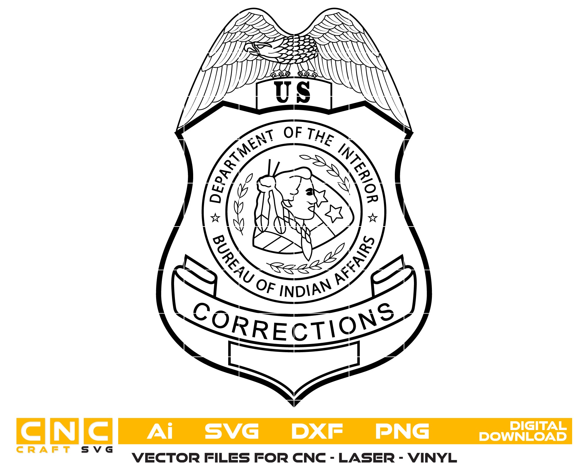 Bureau of Indian Affairs Corrections Badge SVG, BIA Corrections Badge Vector, U.S. Department of the Interior Corrections Badge SVG, Indian Affairs Corrections Badge, Federal Corrections Badge Vector, Badge Engraving File