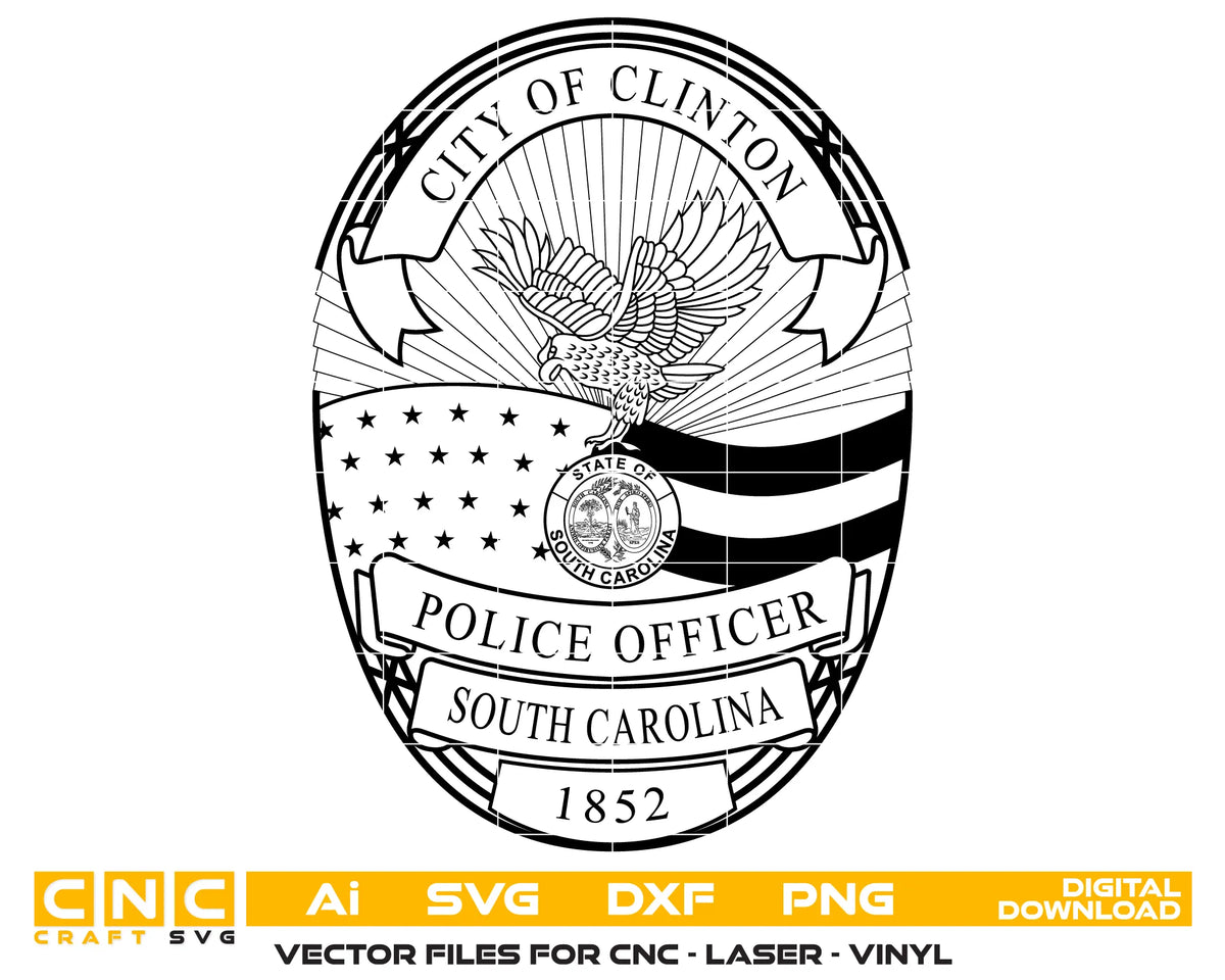 City of Clinton Police Officer Badge South Carolina SVG Law Enforcement Vector