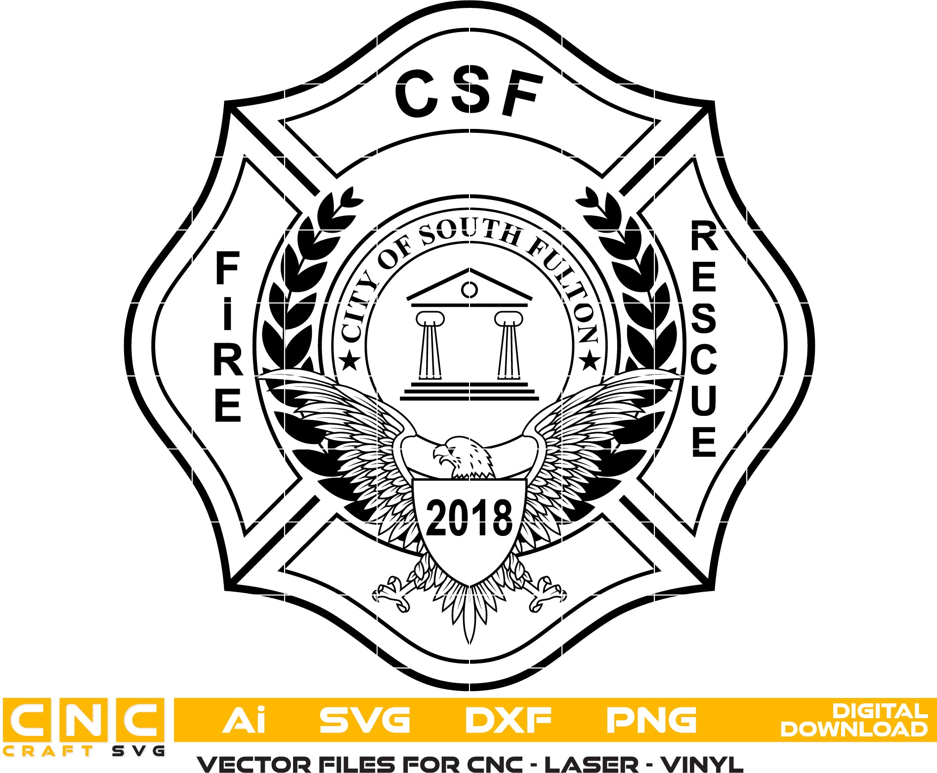 City of South Fulton Fire Rescue Badge SVG

Georgia Firefighter Maltese Cross Vector Design

CSF Fire Rescue Eagle Badge Engraving File

South Fulton GA Fire Sign CNC File

First Responder Fire Dept Vector for Lasers