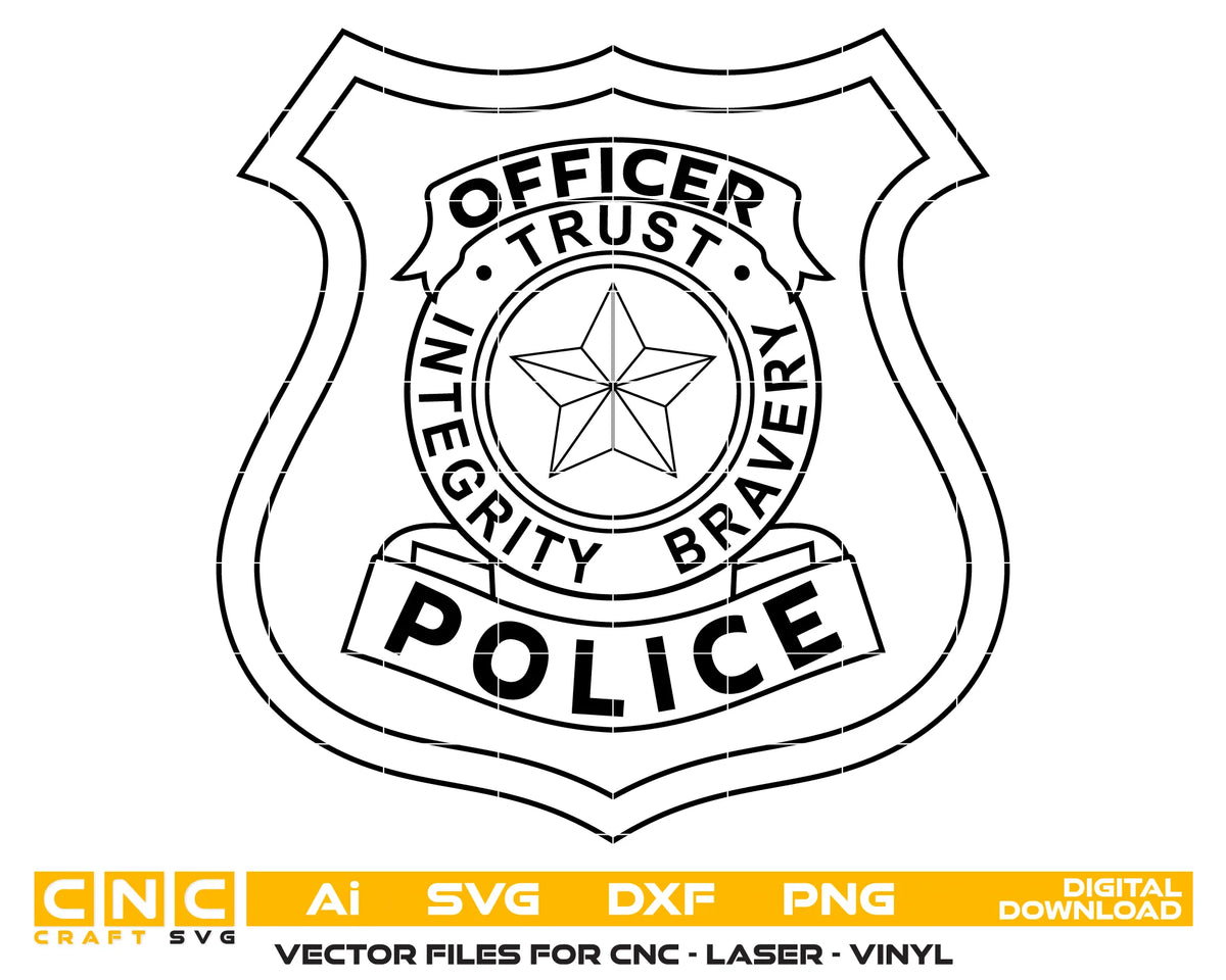 Police Officer Badge SVG Law Enforcement Trust Integrity Bravery Vector