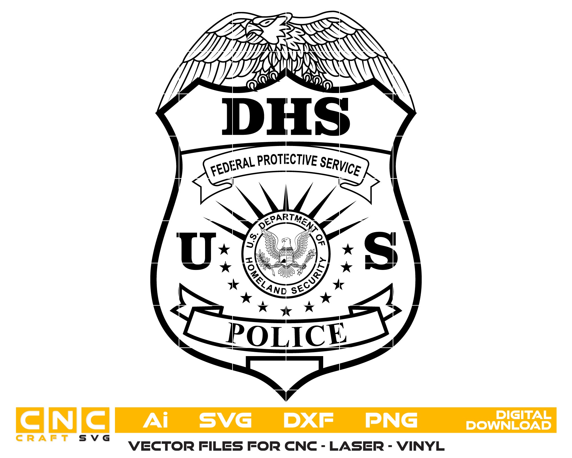 DHS Federal Protective Service Badge SVG

Homeland Security Police Vector

FPS Law Enforcement Shield Emblem

Officer Plaque Engraving File

DHS Police Sign CNC File