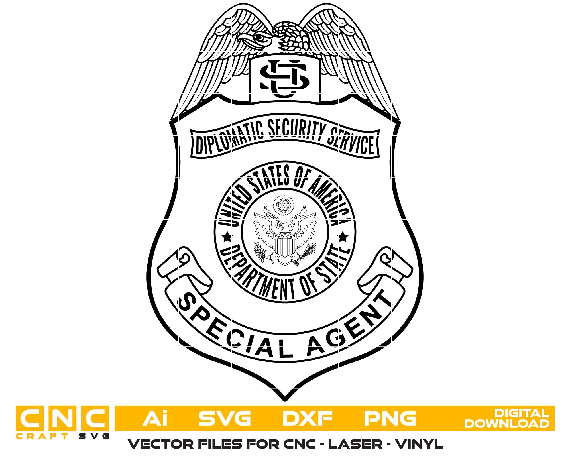 Diplomatic Security Service Badge SVG

US Department of State Vector Design

Federal Special Agent Shield Emblem

Eagle Police Badge Engraving File

DSS Special Agent Sign CNC Router File