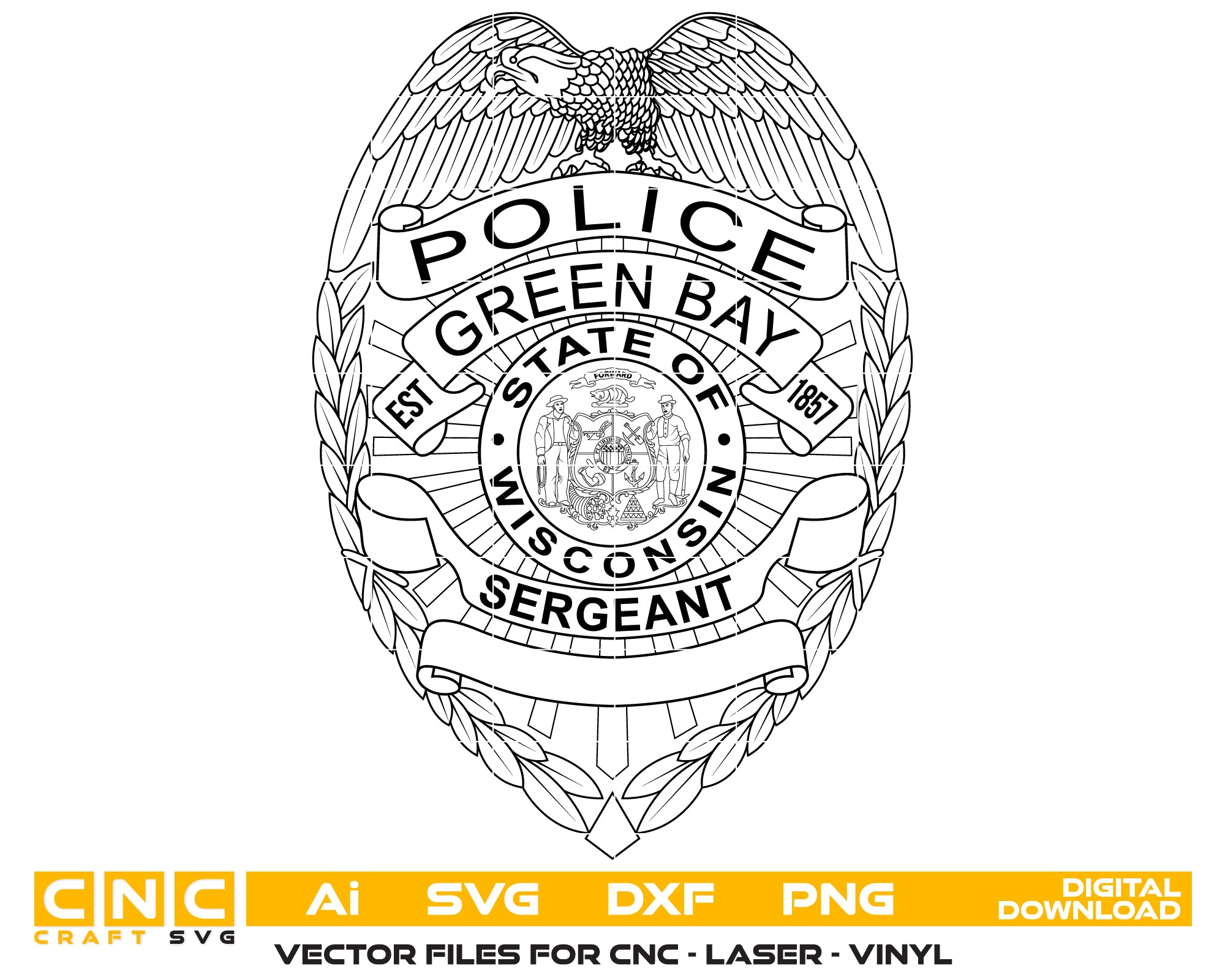 Green Bay Police Sergeant Badge SVG

Wisconsin Law Enforcement Vector Design

Police Sergeant Badge Engraving File

Green Bay Police Sign CNC File

Sergeant Badge Vector for Laser Cutting