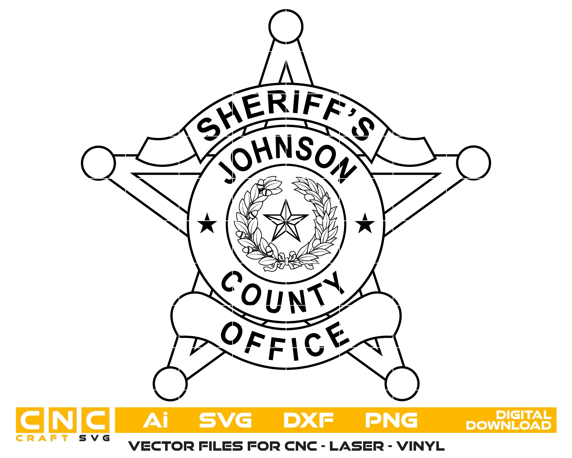 Johnson County Sheriff Badge SVG

Texas Law Enforcement Vector Design

Lone Star Wreath Police Emblem

5-Point Star Badge Engraving File

Johnson County Sign CNC Router File