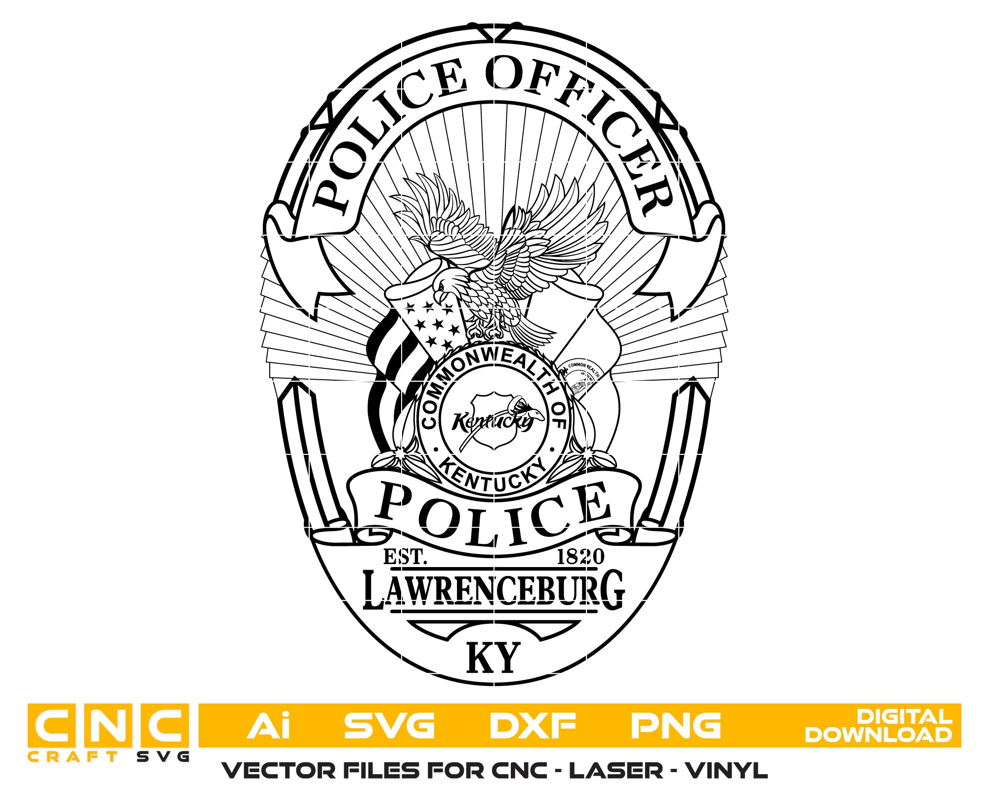 Lawrenceburg Police Officer Badge SVG

Kentucky Law Enforcement Vector Design

Eagle and Flags Police Badge Engraving File

Lawrenceburg KY Police Sign CNC File

Commonwealth of Kentucky Seal Vector for Laser Cutting