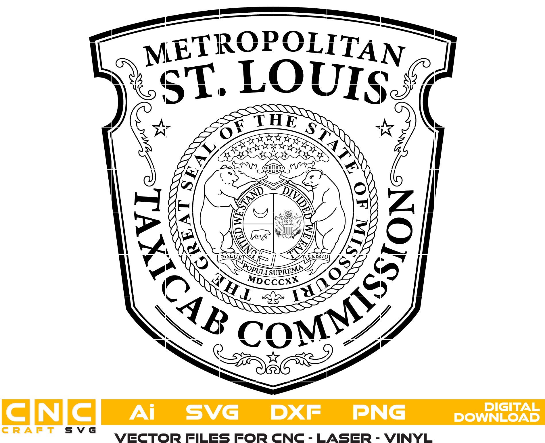 Metropolitan St. Louis Taxicab Commission Badge SVG, St. Louis Taxicab Commission Badge Vector, Metropolitan St. Louis Badge SVG, Missouri Commission Badge Vector, Municipal Badge SVG, Badge Engraving File