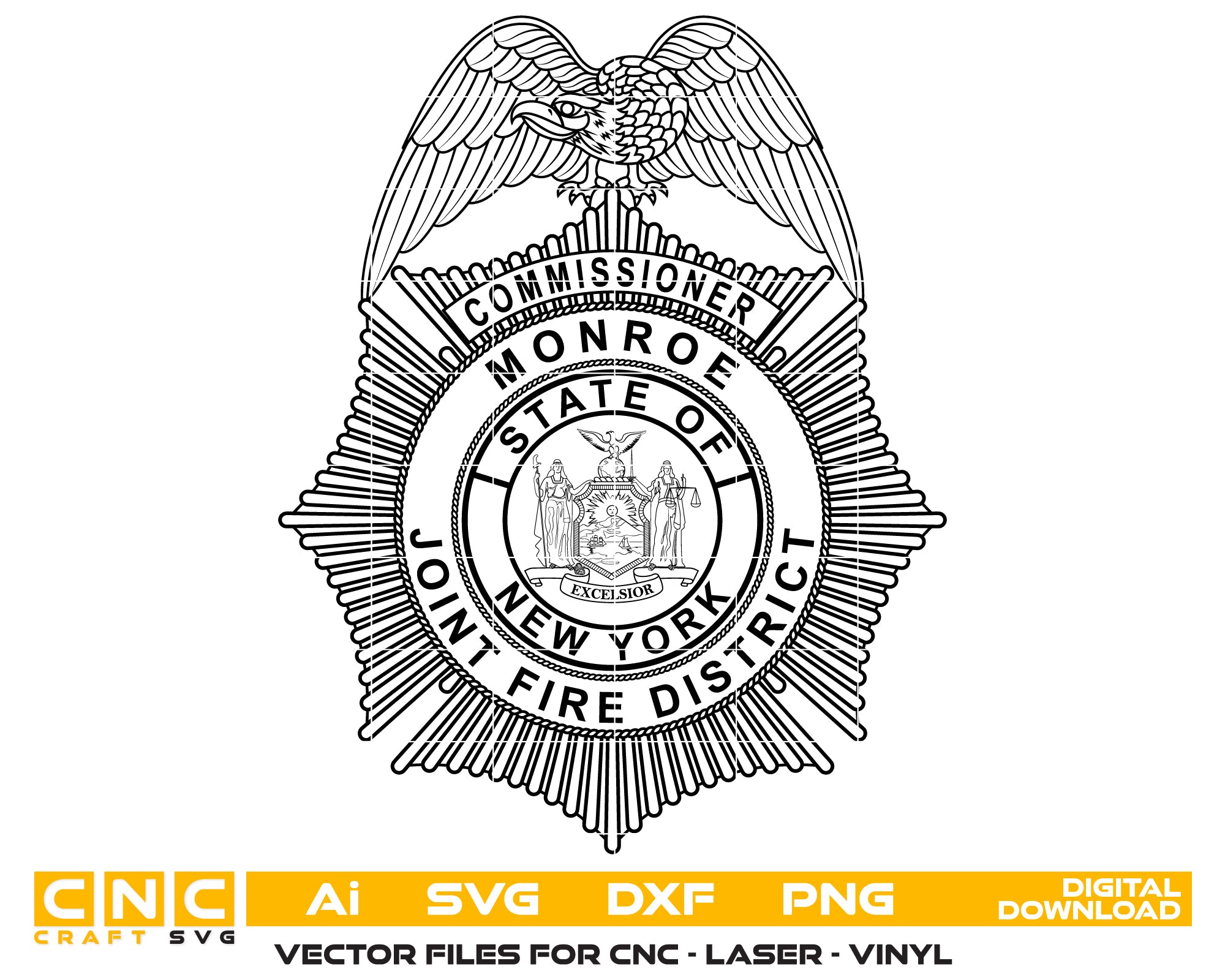 Monroe Joint Fire District Commissioner Badge SVG

New York Fire Department Vector

Eagle Sunburst Shield Emblem

Commissioner Plaque Engraving File

Monroe Fire District Sign CNC File