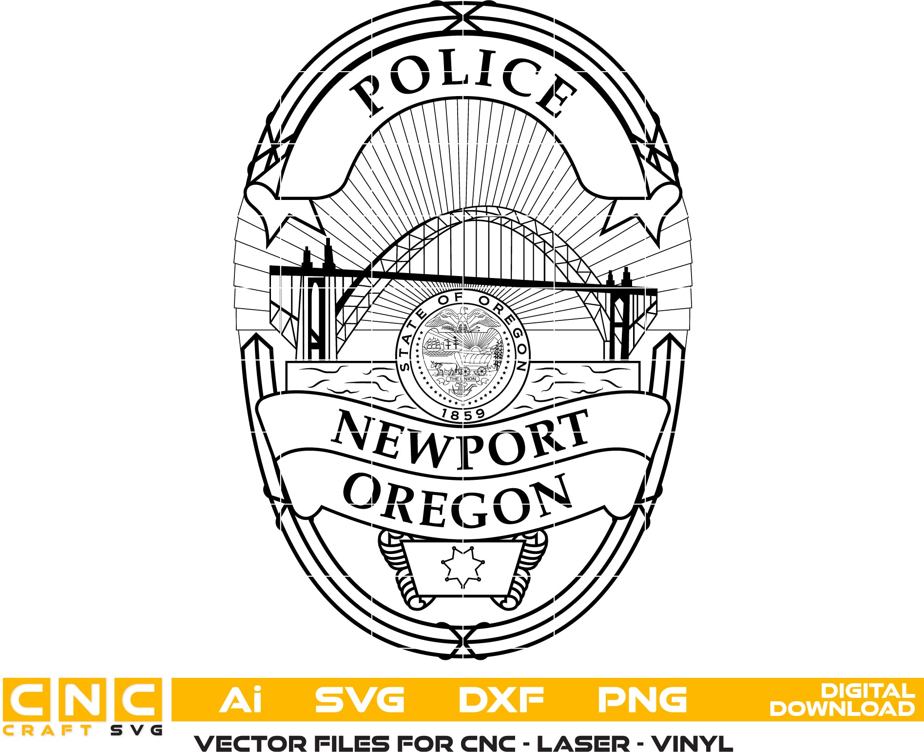 Newport OR Police Department Badge SVG

Oregon Law Enforcement Shield Vector

Yaquina Bay Bridge Engraving File

State of Oregon Seal Police Sign CNC File

Police Badge Shield Vector for Lasers