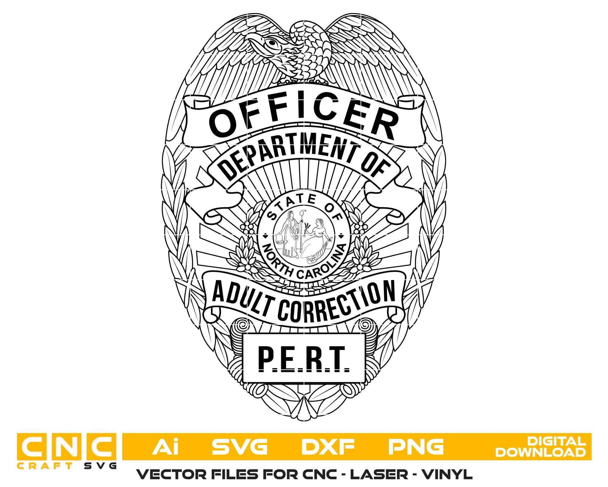 North Carolina Department of Adult Correction Officer PERT Badge SVG North Carolina Law Enforcement Vector