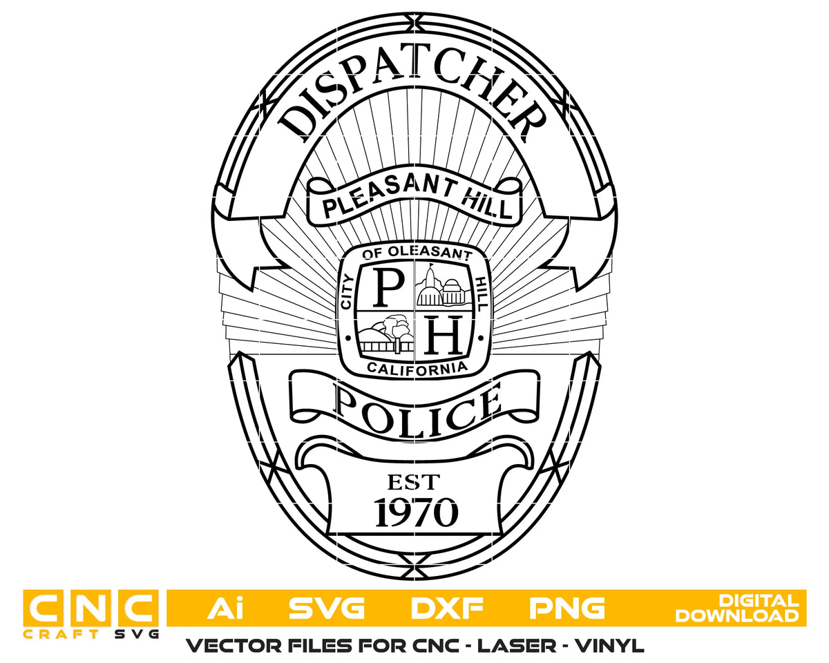 Pleasant Hill Police Dispatcher Badge SVG California Vector