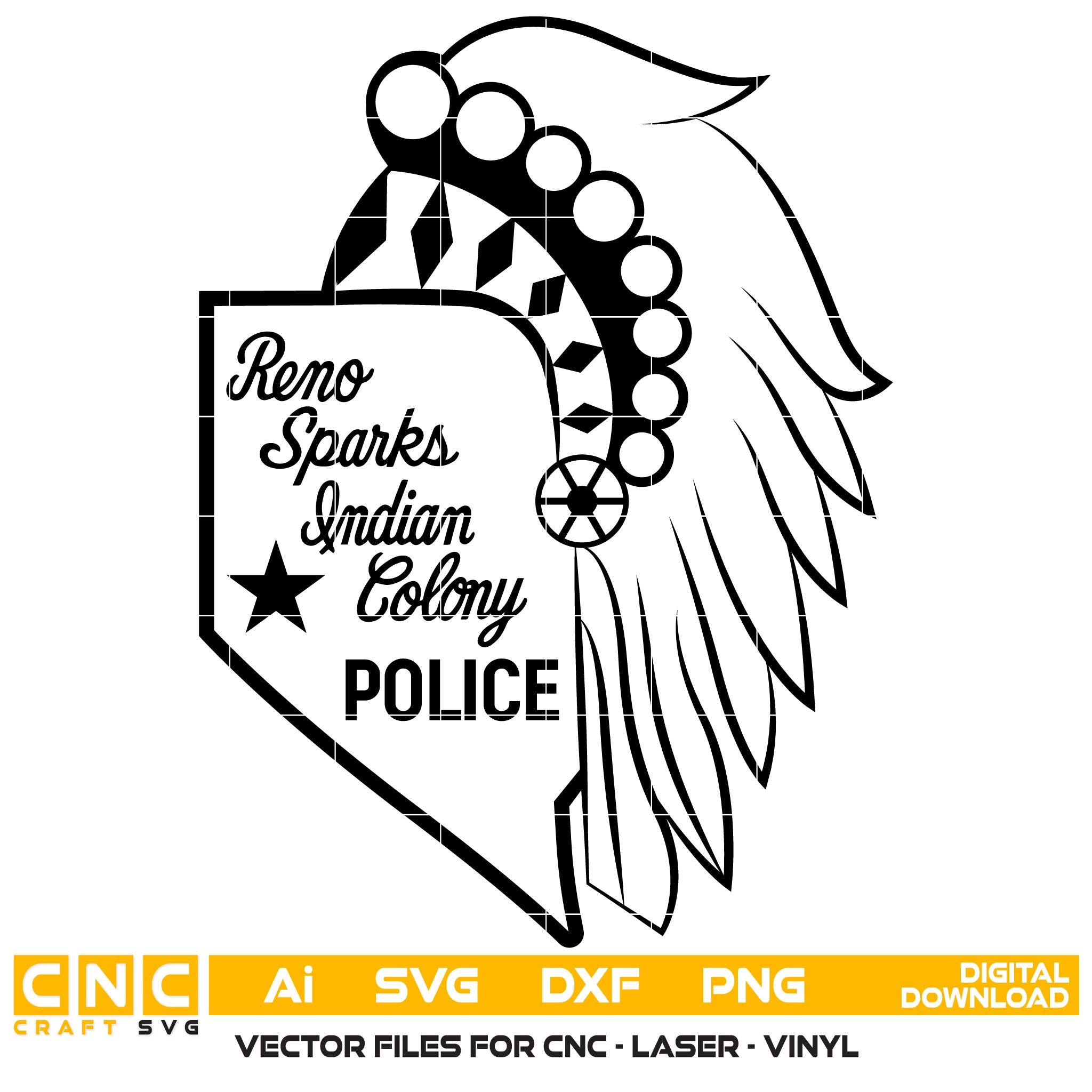 Reno-Sparks Indian Colony Police Patch SVG for CNC

RSIC Tribal Police Logo Vector for Laser Engraving

Reno-Sparks Indian Colony Police Emblem for Wood Carving

Professional Nevada Tribal Law Enforcement Badge Design

RSIC Police SVG Logo for CNC Router Projects