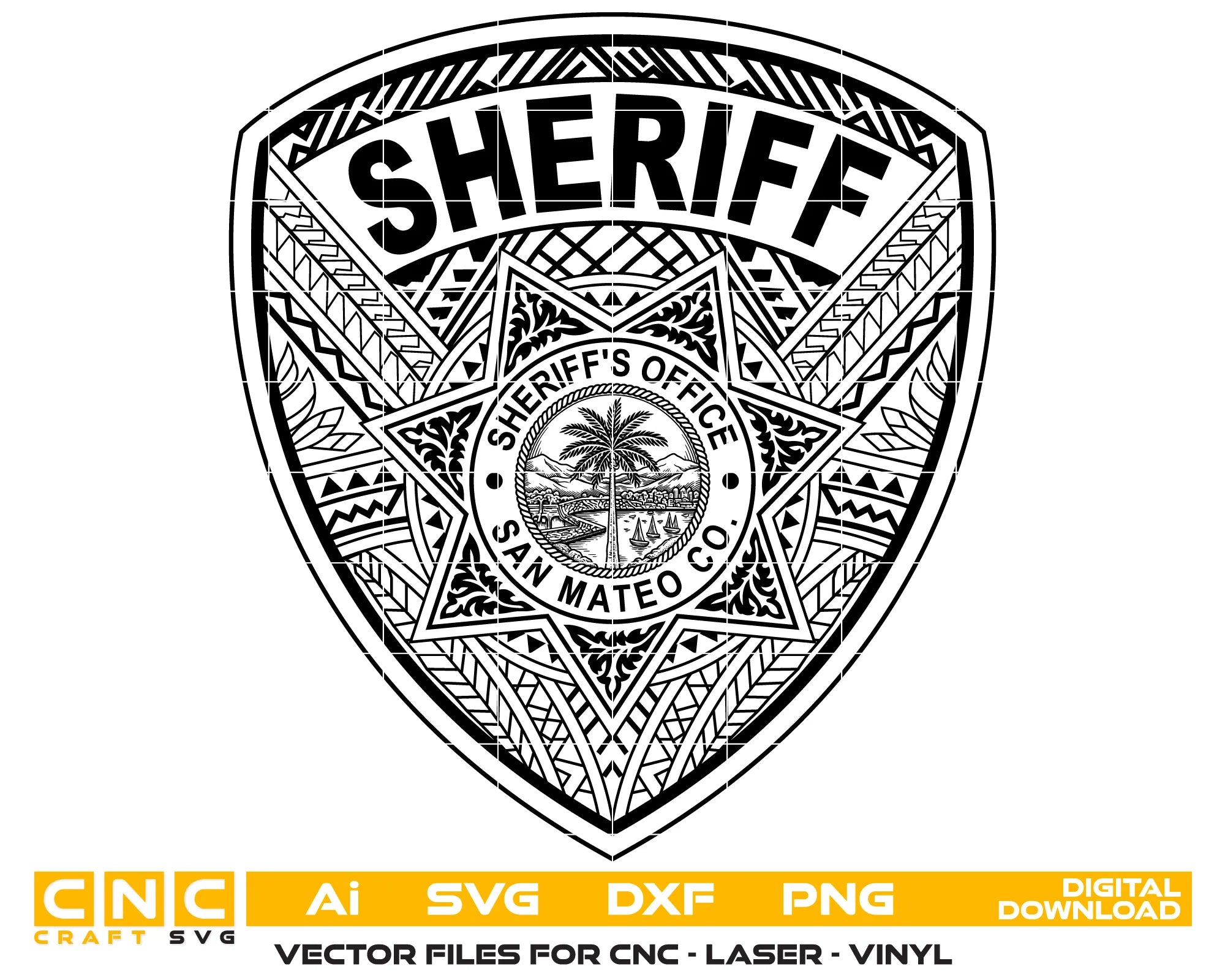 San Mateo County Sheriff Patch SVG

California Law Enforcement Vector

Tribal Pattern Sheriff Shield Emblem

Deputy Plaque Engraving File

San Mateo Sheriff Sign CNC File