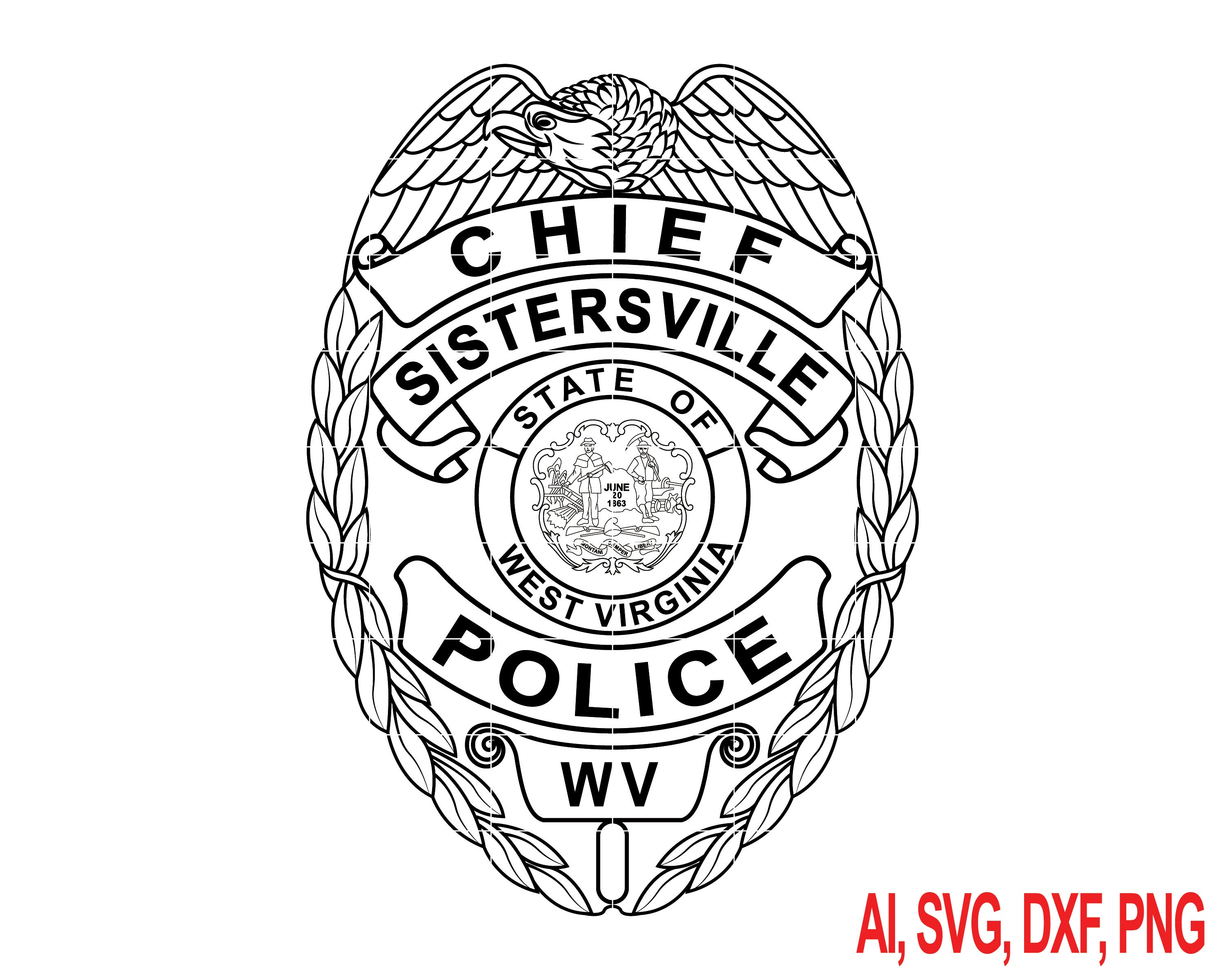 Sistersville West Virginia Police Chief Badge SVG, Sistersville Police Chief Badge Vector, WV Police Chief Badge SVG, Law Enforcement Chief Badge Emblem, Police Shield Vector, Badge Engraving File