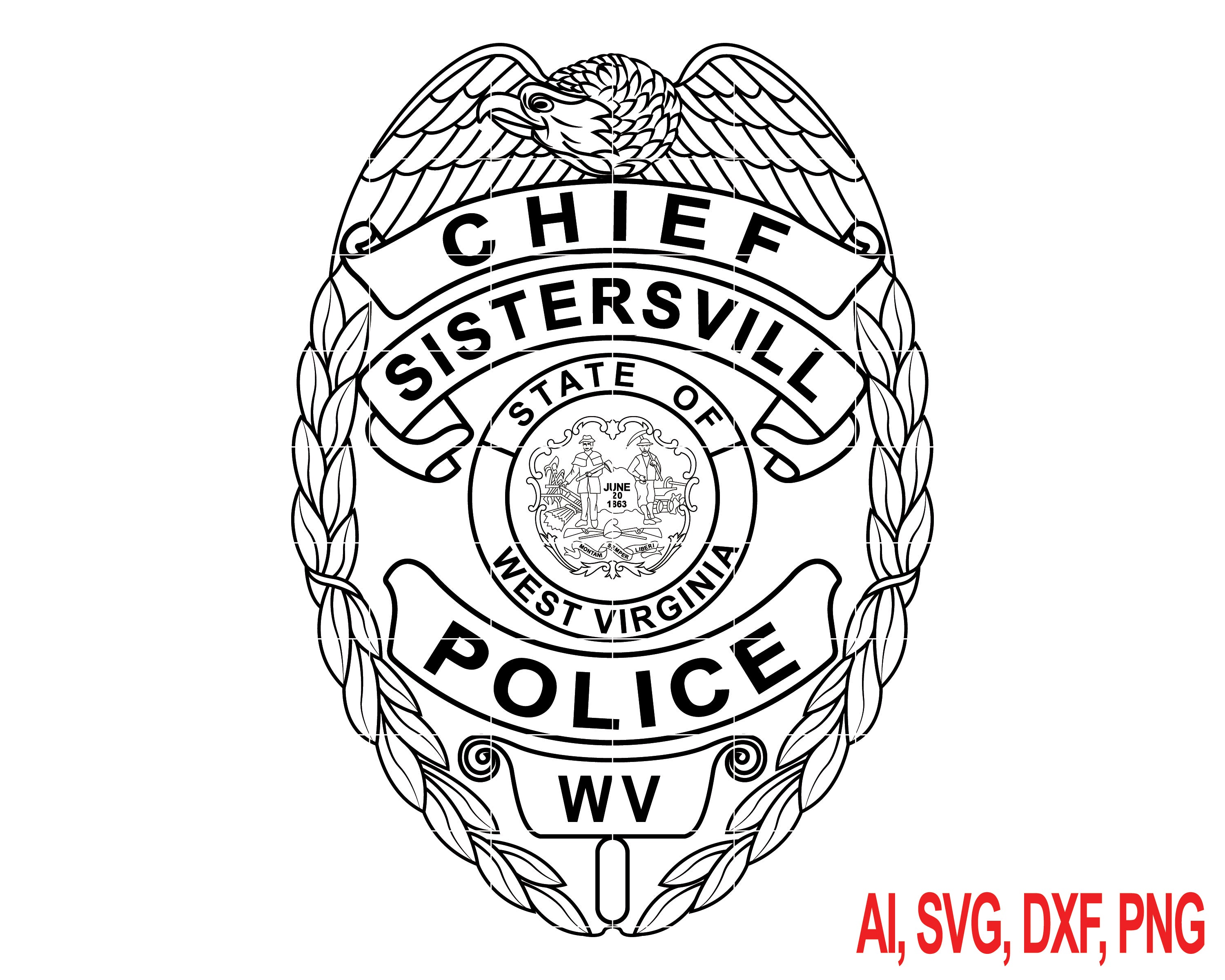 Sistersville West Virginia Police Chief Badge SVG, Sistersville Police Chief Badge Vector, WV Police Chief Badge SVG, Law Enforcement Chief Badge Emblem, Police Shield Vector, Badge Engraving File