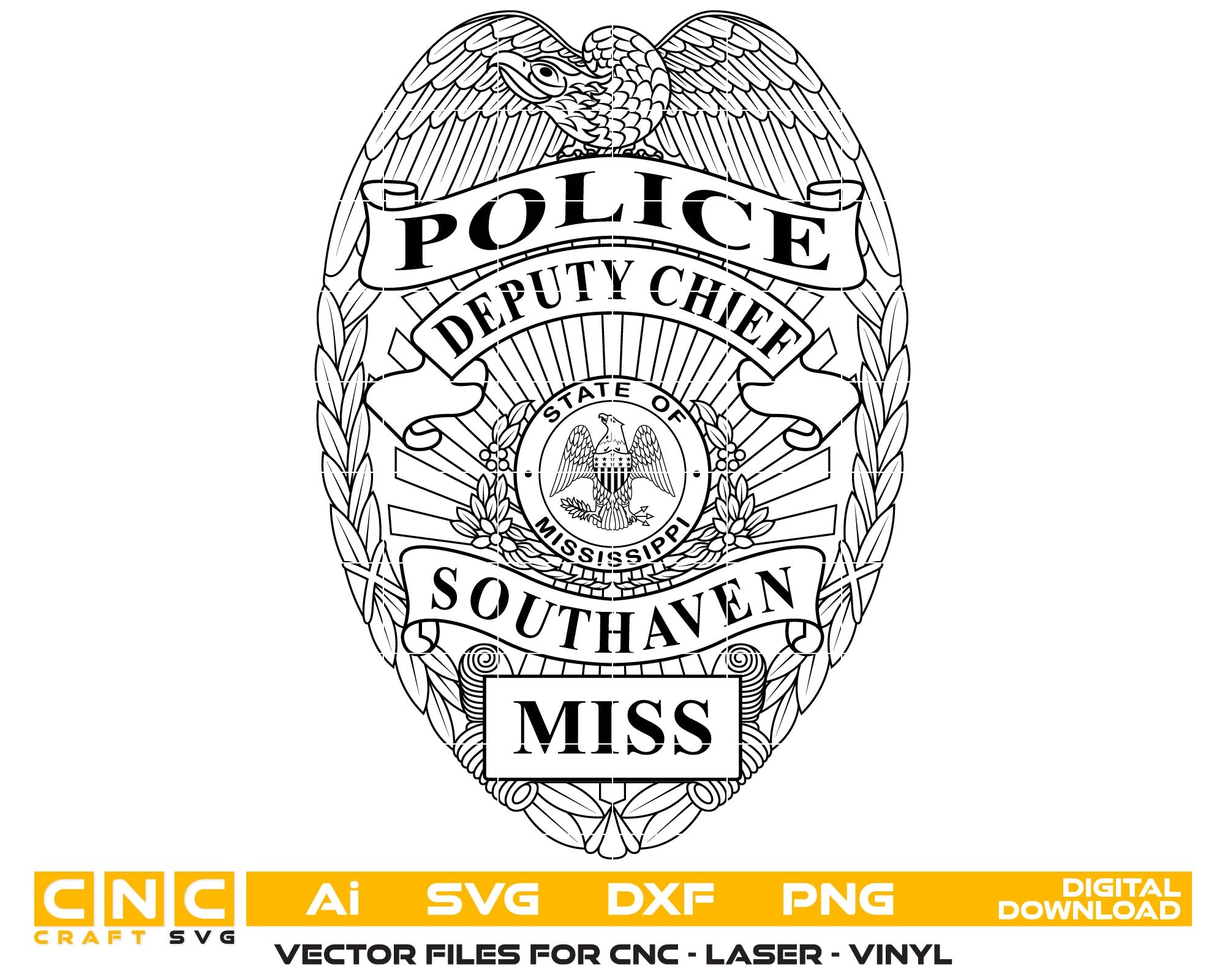 Southaven Police Deputy Chief Badge SVG

Mississippi Law Enforcement Vector

Deputy Chief Badge Engraving File

Southaven Police Sign CNC File

Deputy Chief Badge Vector for Laser Cutting