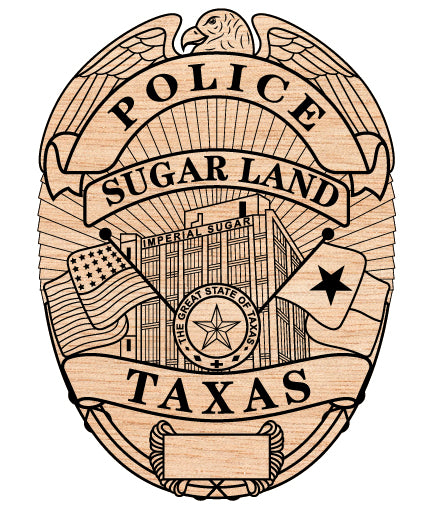 Sugar Land TX Police Department Badge SVG

Texas Law Enforcement Shield Vector

Imperial Sugar Building Engraving File

Eagle Topped Police Badge Sign CNC File

Blank Plate Police Shield Vector for Lasers