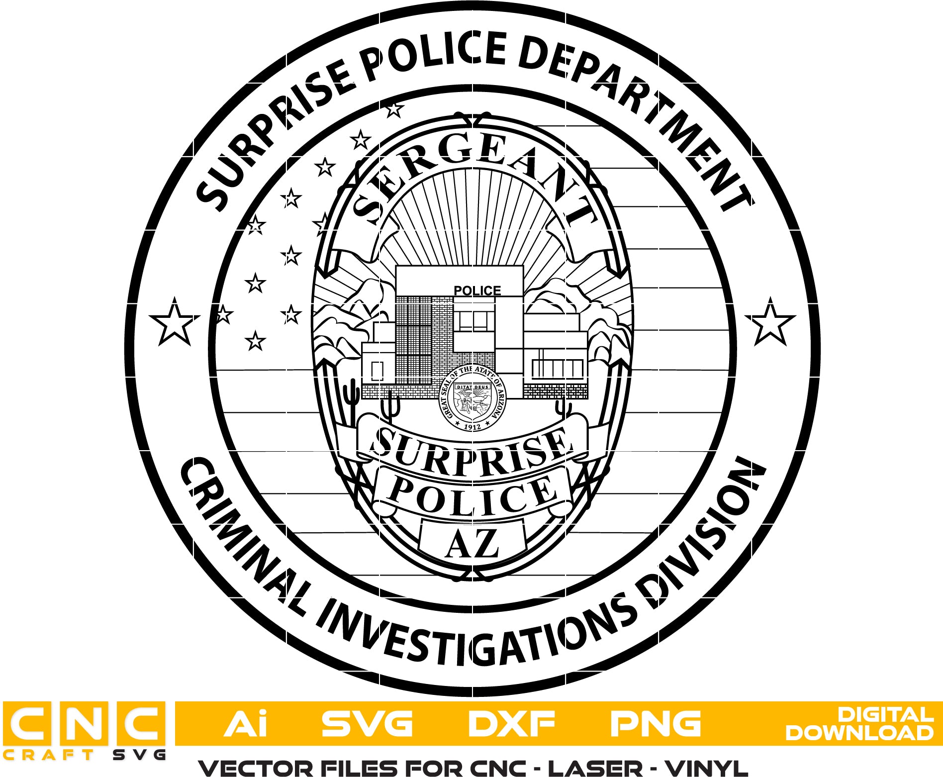 Surprise Police Sergeant Badge SVG

Arizona Law Enforcement Vector Design

Surprise AZ Police Department Emblem

Sergeant Rank Badge for Engraving

Police Shield CNC File