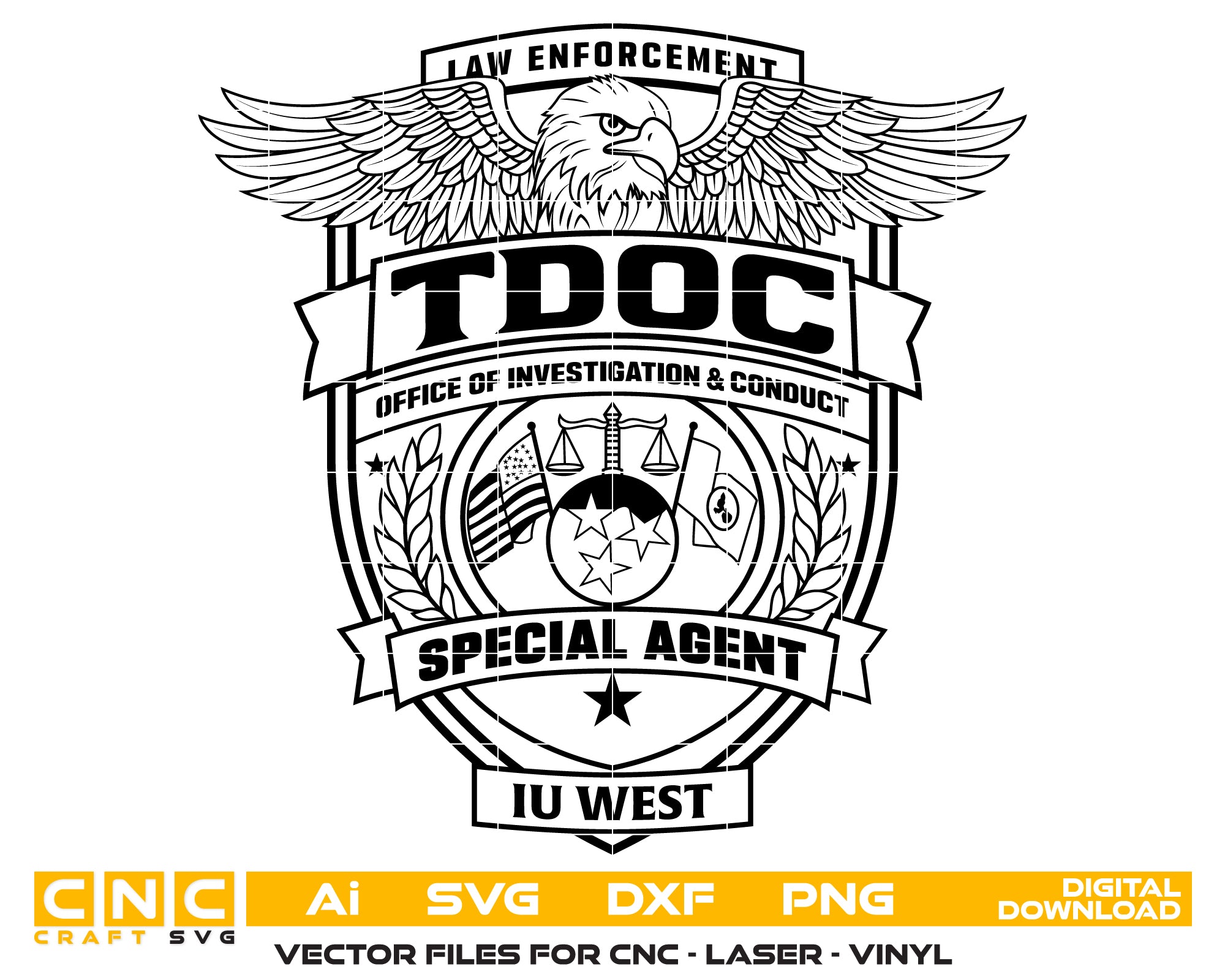 TDOC Special Agent Law Enforcement Badge SVG

Tennessee Department of Correction Vector Design

Eagle Shield Agent Badge Engraving File

TDOC Office of Investigation Sign CNC File

Tennessee Tristar Badge Vector for Lasers