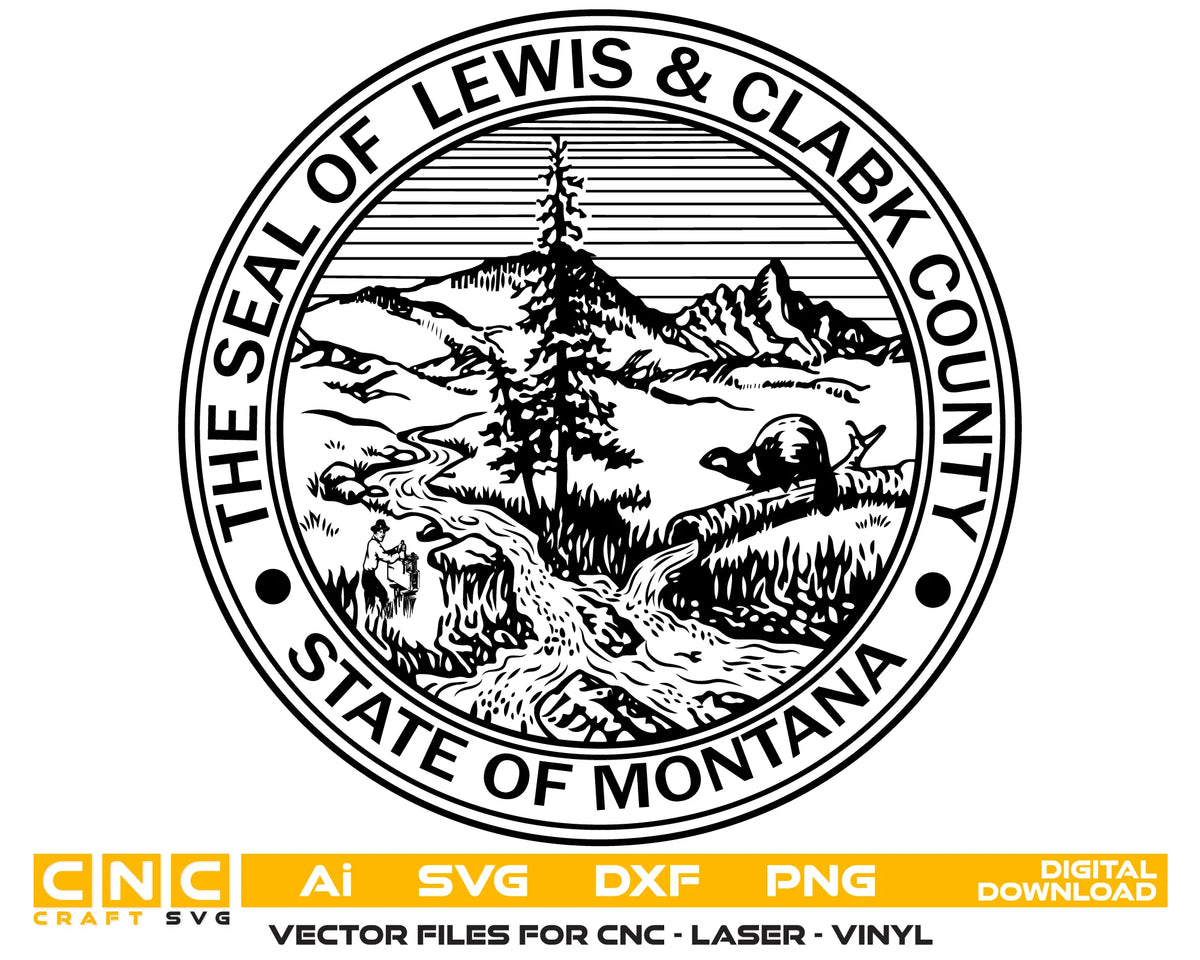 The Seal Of Lewis And Clark County Montana SVG Government Vector