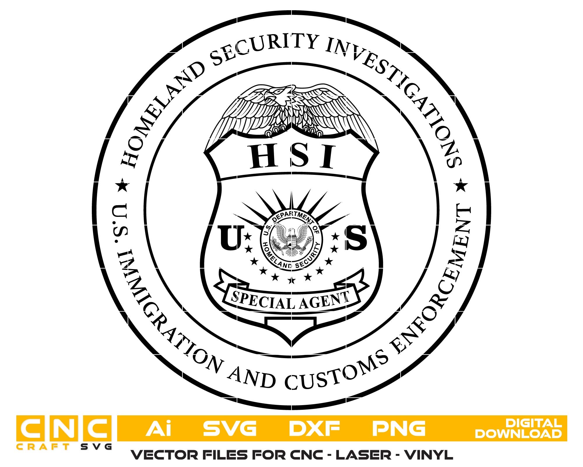 United States HSI Special Agent Badge SVG
HSI Special Agent Badge Vector
Homeland Security Investigations Badge SVG
Federal Law Enforcement Agent Badge
HSI Agent Badge Design SVG