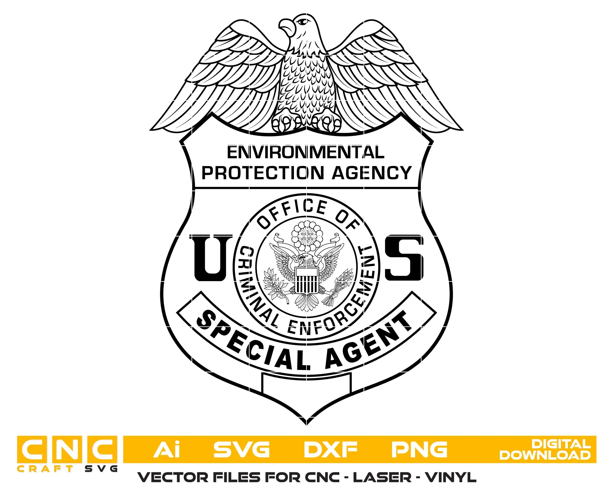 U.S. EPA Criminal Enforcement Special Agent Badge SVG, Environmental Protection Agency Badge Vector, EPA Special Agent Badge SVG, Office of Criminal Enforcement Badge, Federal Agent Badge Vector, Badge Engraving File